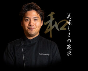 〈 担当：和食〉 現在は出張料理、VIP会員制鮨店の大将、赤坂鮨店の店主 美味しさの追求をコンセプトに 全国津々浦々からその時の最高の食材とお料理を提供します。